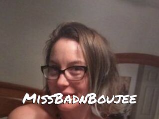 MissBadnBoujee