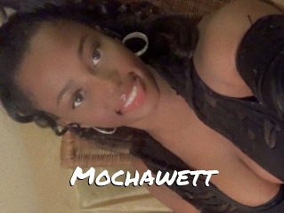 Mochawett