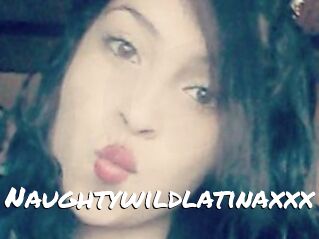 Naughtywildlatinaxxx
