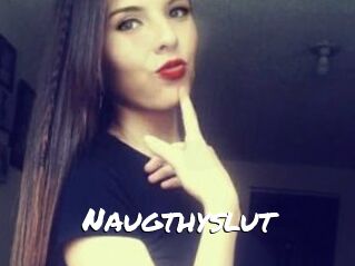 Naugthyslut