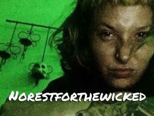 Norestforthewicked
