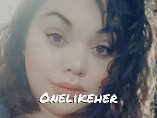 Onelikeher