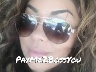 PayMe2BossYou