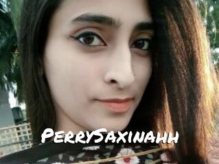 PerrySaxinahh