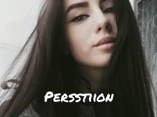 Persstiion