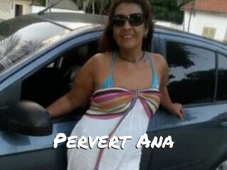 Pervert_Ana
