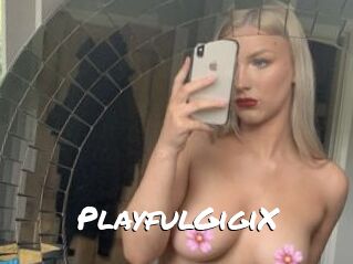 PlayfulGigiX