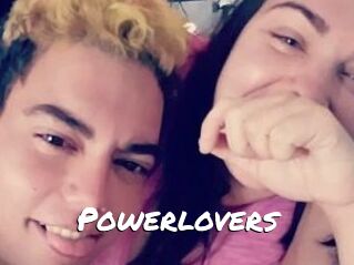 Powerlovers
