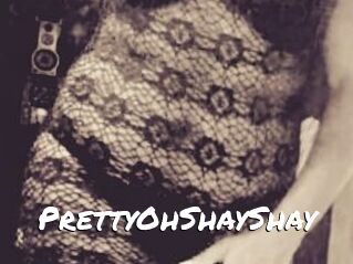 PrettyOhShayShay