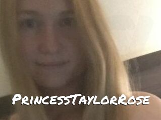 PrincessTaylorRose