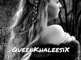 QueenKhaleesiX