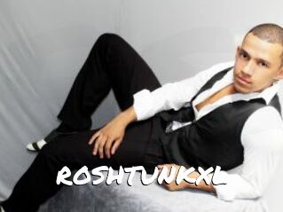 ROSHTUNKXL