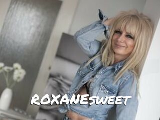 ROXANEsweet