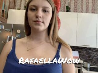 RafaellaWow