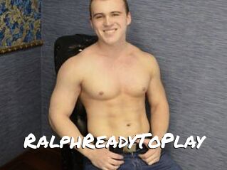 RalphReadyToPlay