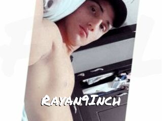 Rayan9Inch