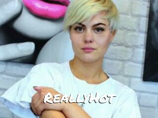 ReallyHot