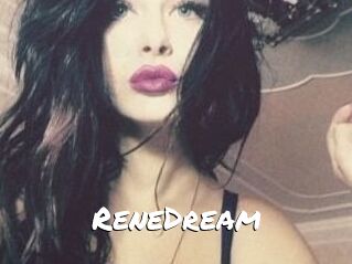 ReneDream