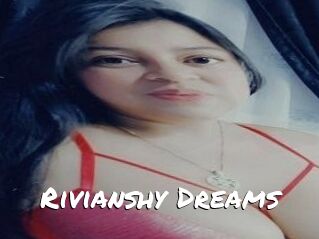 Rivianshy_Dreams
