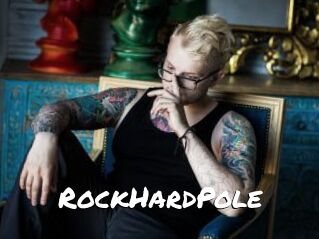 RockHardPole