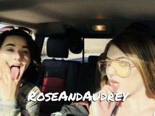RoseAndAudrey