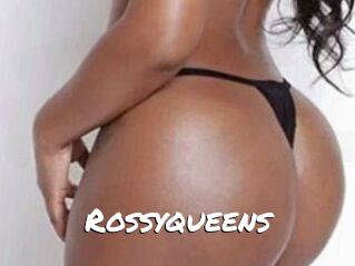 Rossyqueens