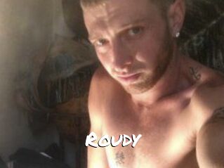 Roudy