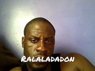 Ralaladadon