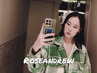 Roseandrew
