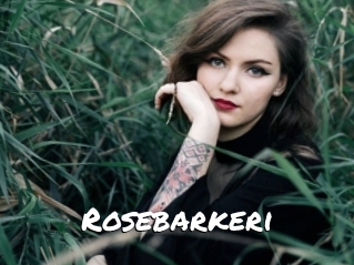 Rosebarkeri