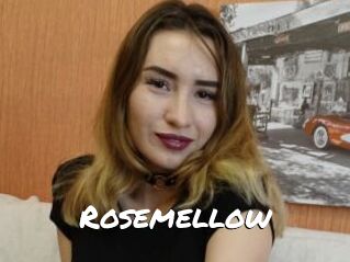 Rosemellow