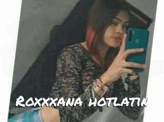 Roxxxana_hotlatin