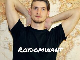 Roydominant