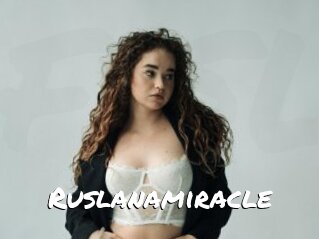 Ruslanamiracle