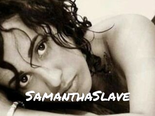 SamanthaSlave