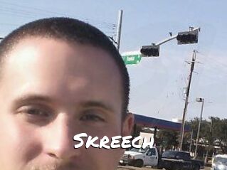 Skreech