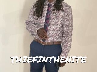 THIEFINTHENITE