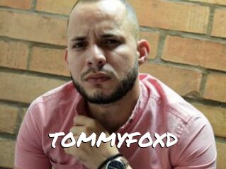 TOMMYFOXD