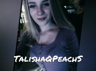 TalishaQPeachS