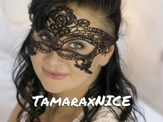 TamaraxNICE