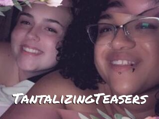 TantalizingTeasers