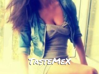 TasteMeX