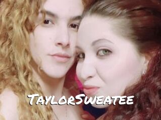 TaylorSweatee