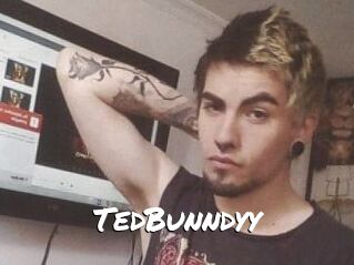 TedBunndyy