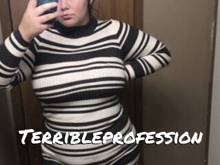 Terribleprofession