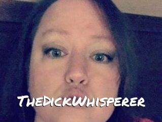 TheDickWhisperer