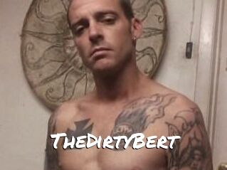 TheDirtyBert