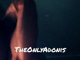 TheOnlyAdonis