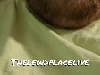 Thelewdplacelive