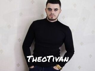 TheoTivan